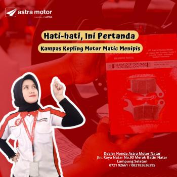 Hati-hati, Ini Pertanda Kampas Kopling Motor Matic Menipis